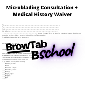 MICROBLADING CLIENT CONSENT/INTAKE FORMS